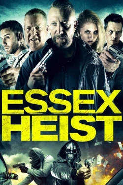 Essex Heist-full