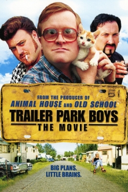 Trailer Park Boys: The Movie-full