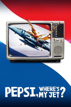 Pepsi, Where's My Jet?-full