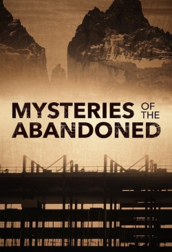 Mysteries of the Abandoned-full