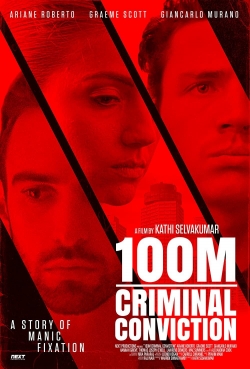 100m Criminal Conviction-full