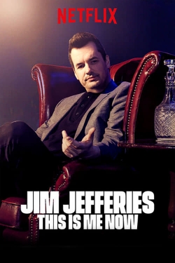 Jim Jefferies: This Is Me Now-full