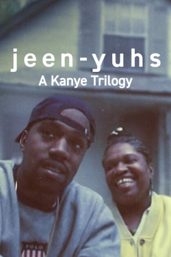 jeen-yuhs: A Kanye Trilogy-full