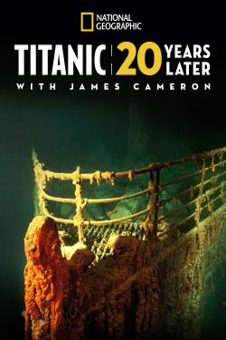 Titanic: 20 Years Later with James Cameron-full