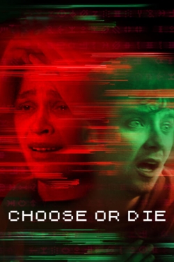 Choose or Die-full