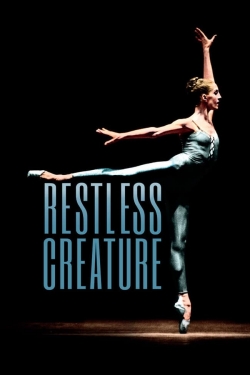 Restless Creature: Wendy Whelan-full