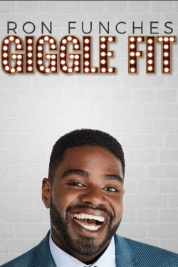 Ron Funches: Giggle Fit-full