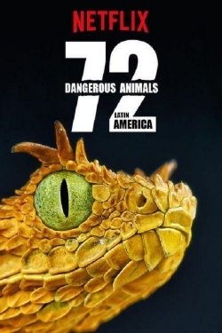 72 Dangerous Animals: Latin America-full