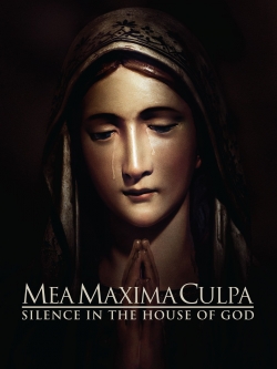 Mea Maxima Culpa: Silence in the House of God-full