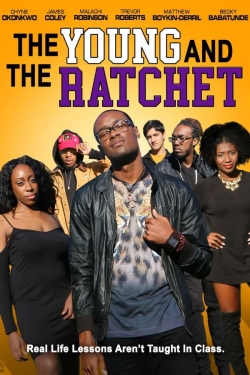 The Young and the Ratchet-full