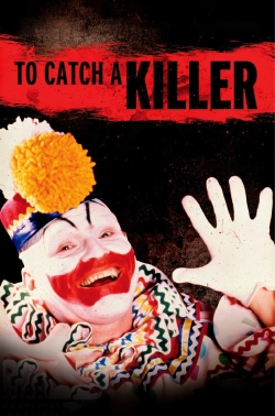 To Catch a Killer-full
