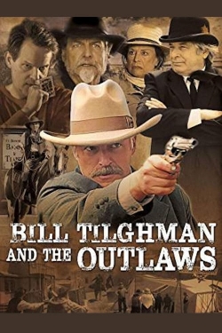 Bill Tilghman and the Outlaws-full