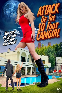Attack of the 50 Foot Camgirl-full