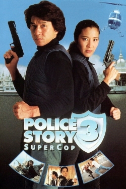 Police Story 3: Super Cop-full