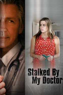Stalked by My Doctor-full