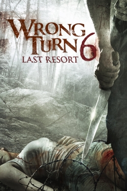 Wrong Turn 6: Last Resort-full