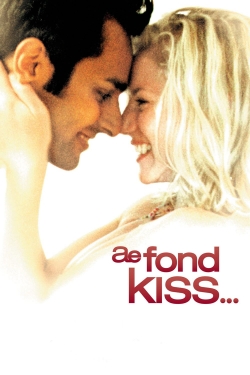 Ae Fond Kiss...-full