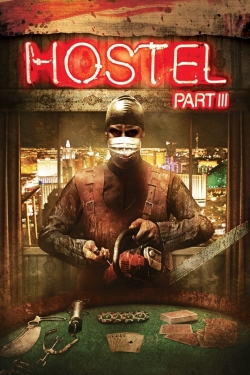 Hostel: Part III-full