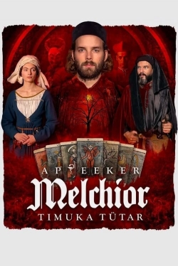Melchior the Apothecary: The Executioner's Daughter-full