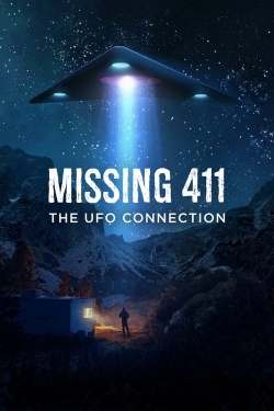 Missing 411: The U.F.O. Connection-full