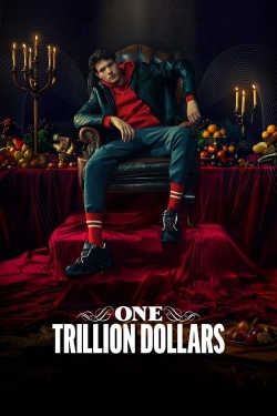 One Trillion Dollars-full