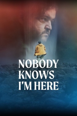 Nobody Knows I'm Here-full