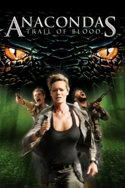 Anacondas: Trail of Blood-full