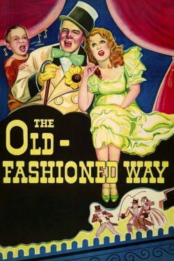The Old-Fashioned Way-full