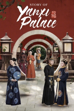 Story of Yanxi Palace-full