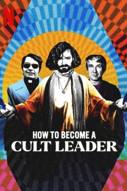 How to Become a Cult Leader-full