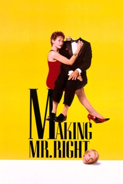 Making Mr. Right-full