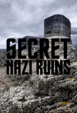 Secret Nazi Ruins-full