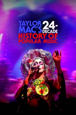 Taylor Mac's 24-Decade History of Popular Music-full
