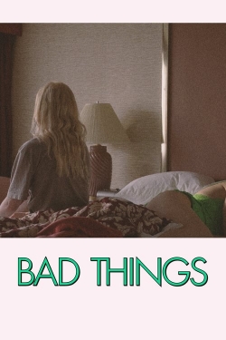 Bad Things-full