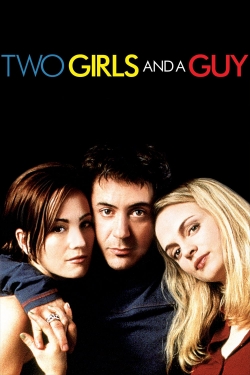 Two Girls and a Guy-full