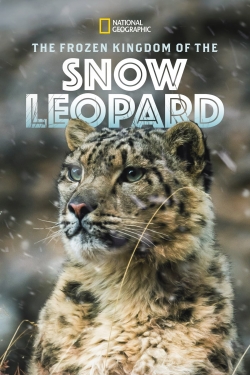 The Frozen Kingdom of the Snow Leopard-full