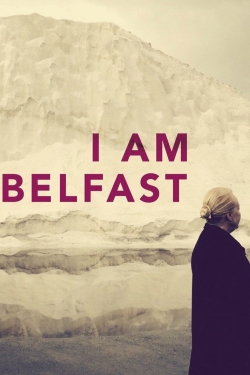 I Am Belfast-full