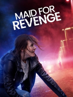 Maid for Revenge-full