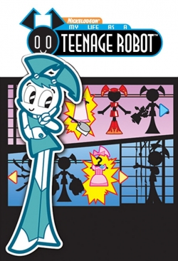 My Life as a Teenage Robot-full