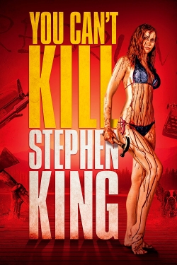 You Can't Kill Stephen King-full