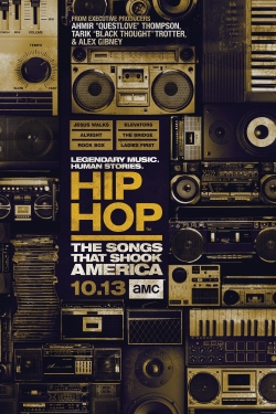 Hip Hop: The Songs That Shook America-full