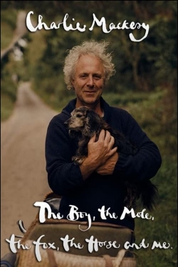 Charlie Mackesy: The Boy, the Mole, the Fox, the Horse and Me-full