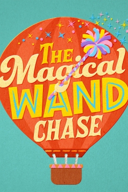 The Magical Wand Chase: A Sesame Street Special-full