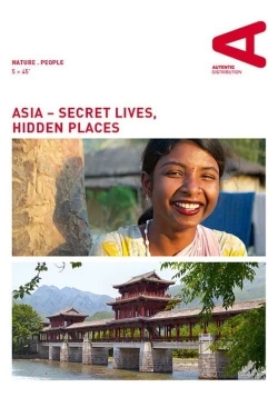 Asia – Secret Lives, Hidden Places-full
