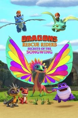 Dragons: Rescue Riders: Secrets of the Songwing-full