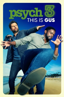 Psych 3: This Is Gus-full