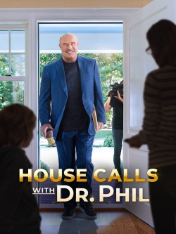 House Calls with Dr Phil-full