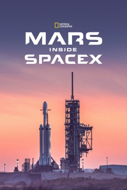 MARS: Inside SpaceX-full