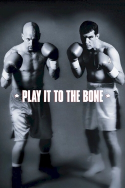 Play It to the Bone-full
