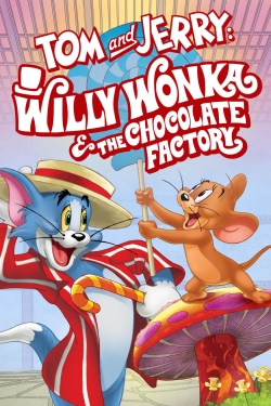 Tom and Jerry: Willy Wonka and the Chocolate Factory-full